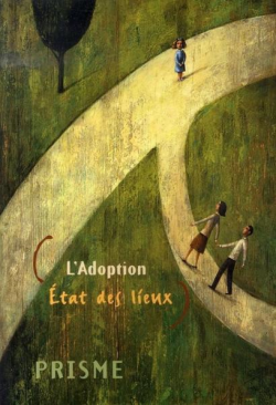 L’Adoption : Etat Des Lieux